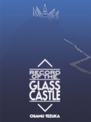 cover image of Record of the Glass Castle